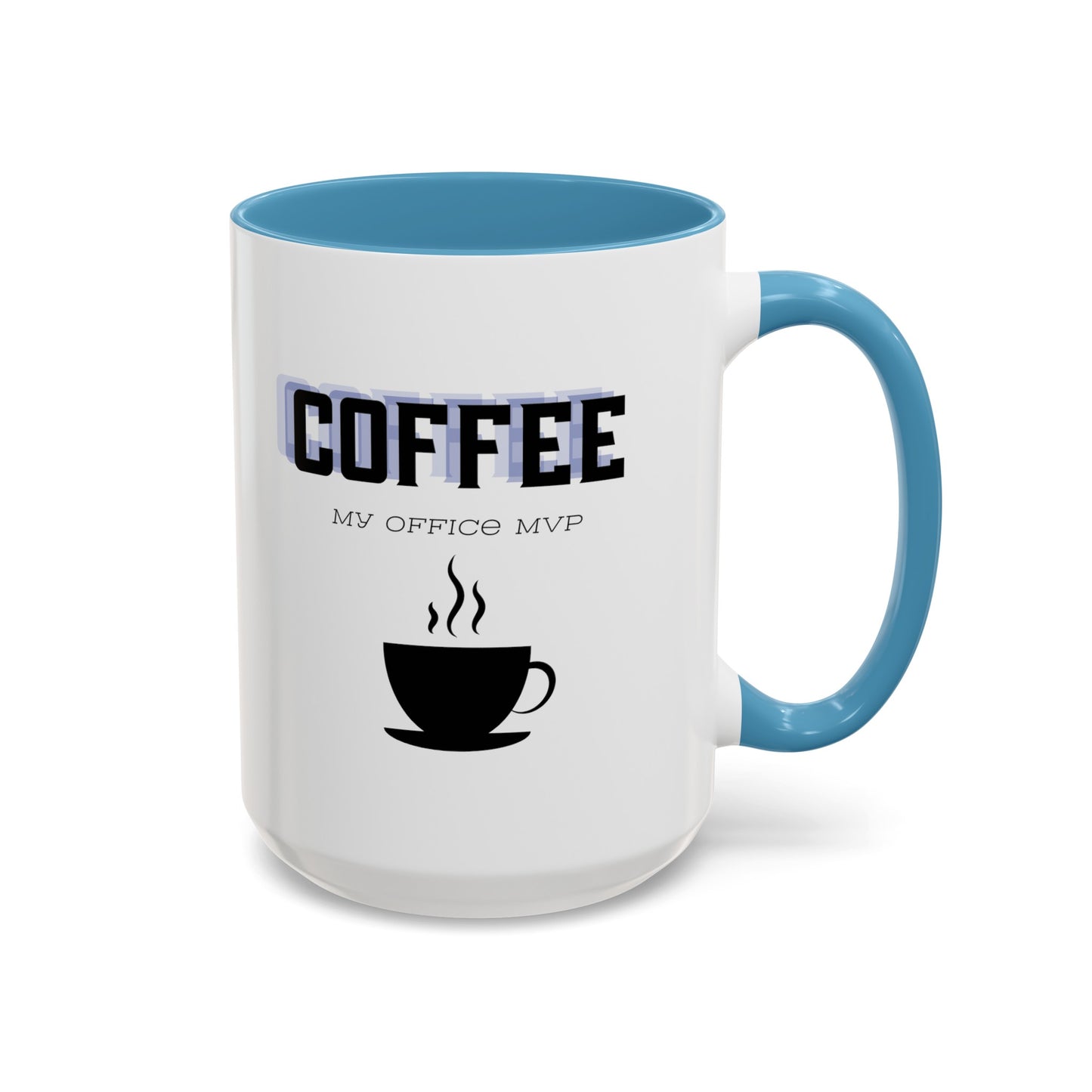 "Coffee: My office MVP" Accent Coffee Mug (11, 15oz)