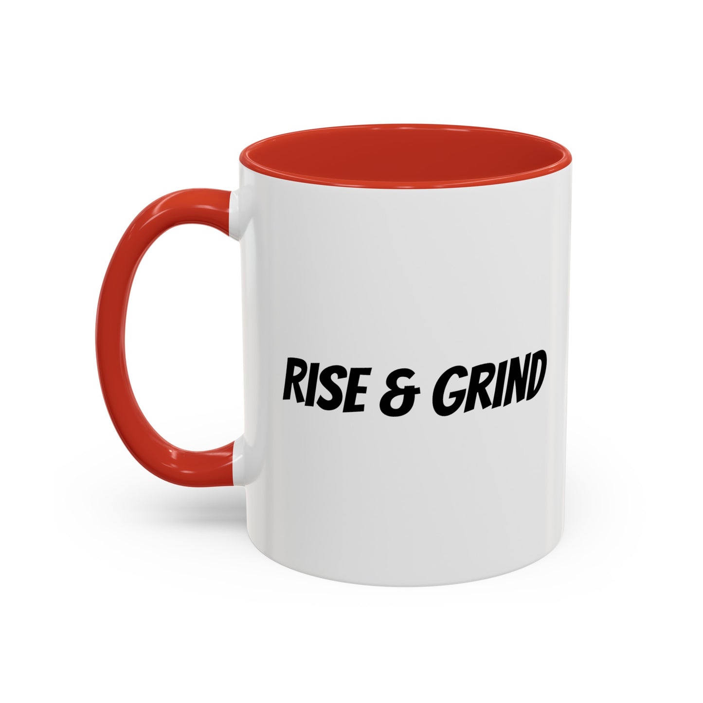 "Rise & Grind" - Accent Coffee Mug (11, 15oz)