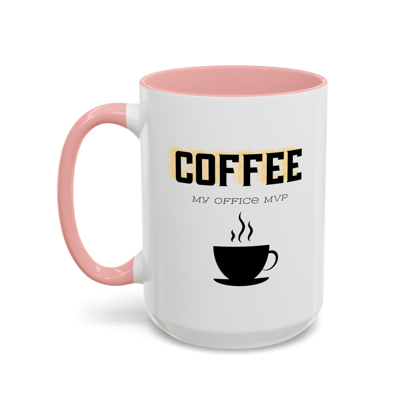 "Coffee: My office MVP" Accent Coffee Mug (11, 15oz)