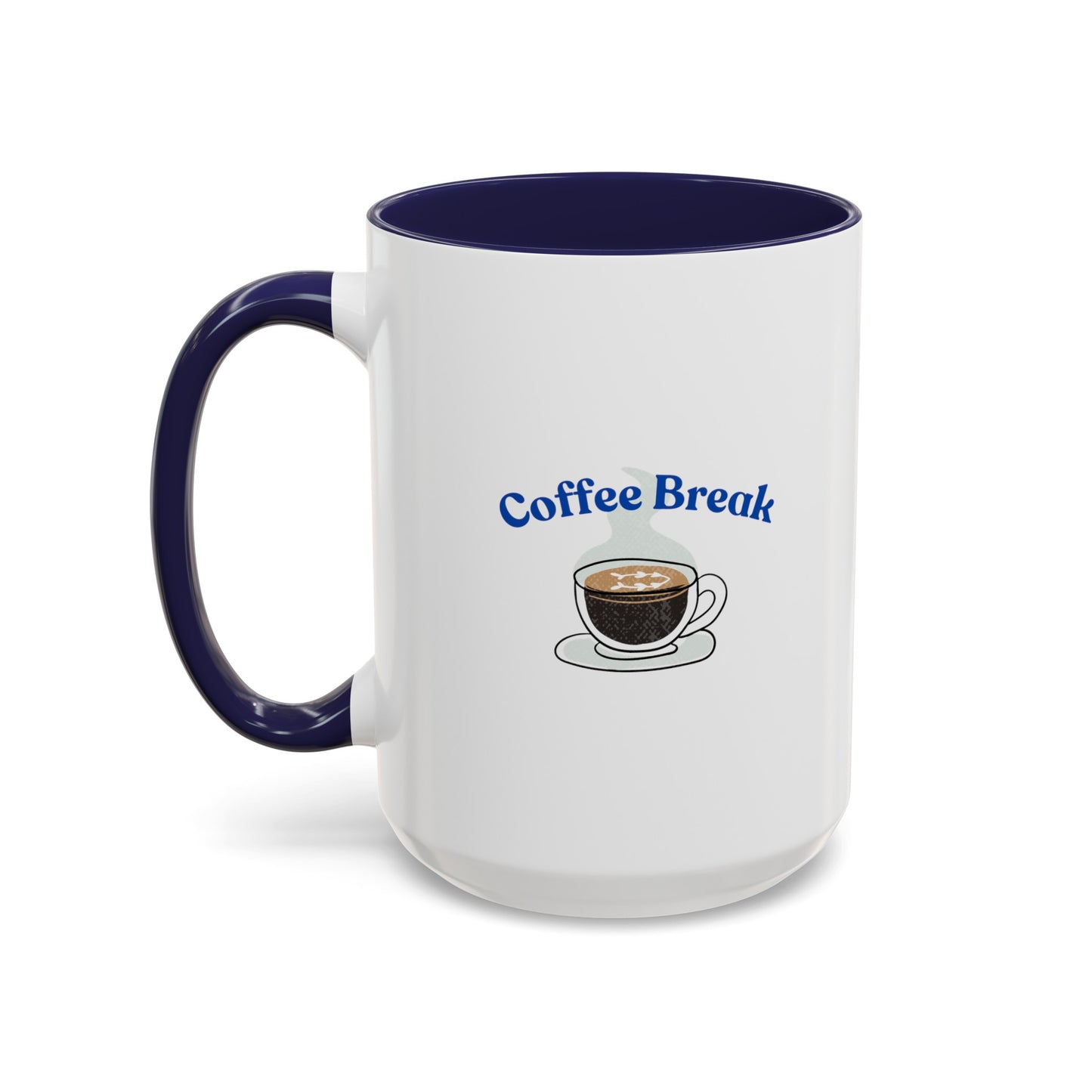 "Coffee Break" Accent Coffee Mug (11, 15oz)