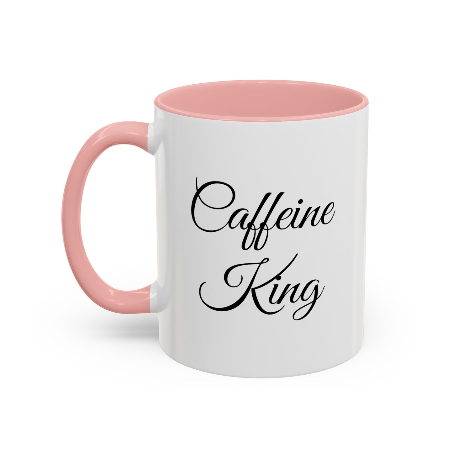 "Caffeine King" Accent Coffee Mug (11, 15oz)