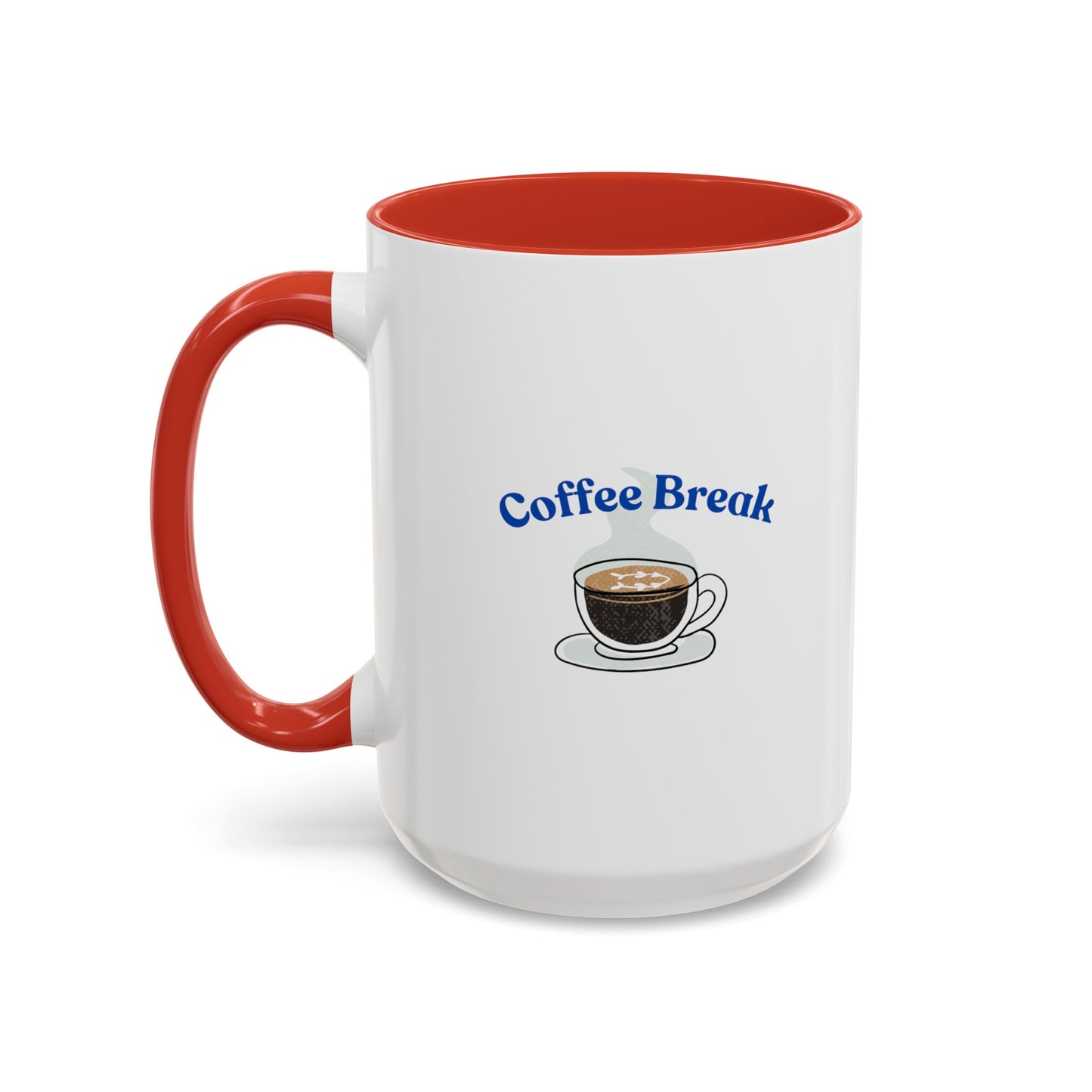 "Coffee Break" Accent Coffee Mug (11, 15oz)