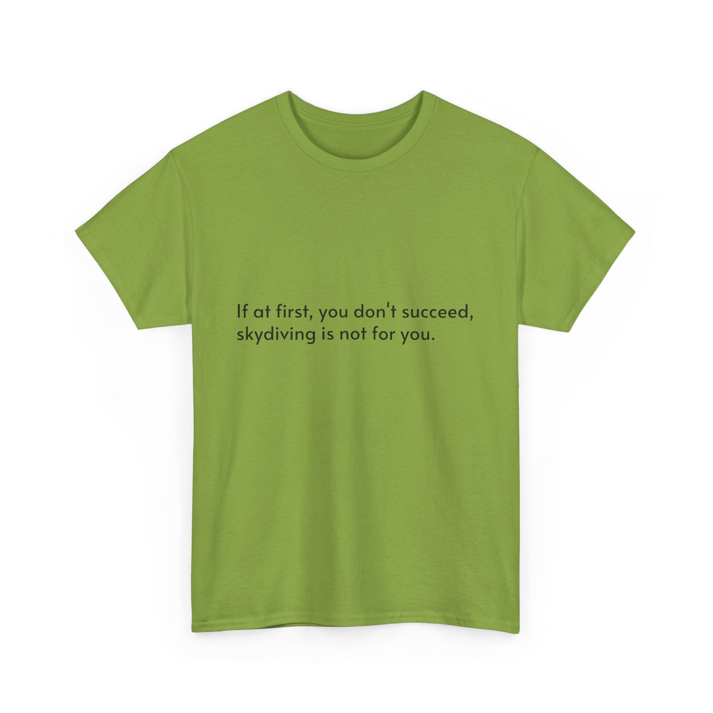 Dark Humor Slogan T-Shirt