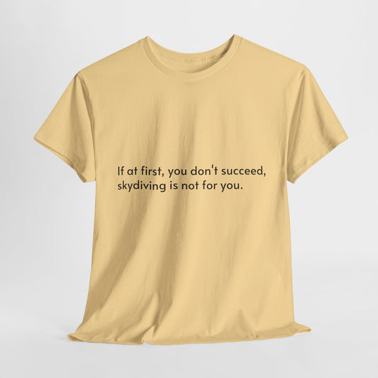 Dark Humor Slogan T-Shirt