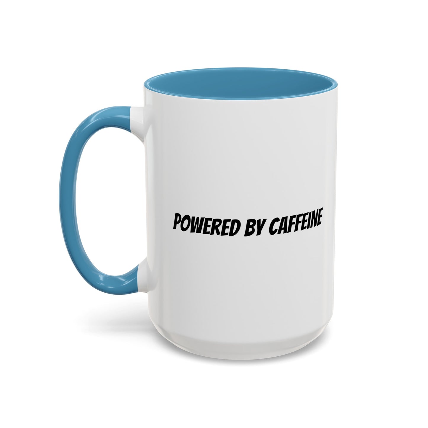 "Powered by Caffeine" Accent Coffee Mug (11, 15oz)