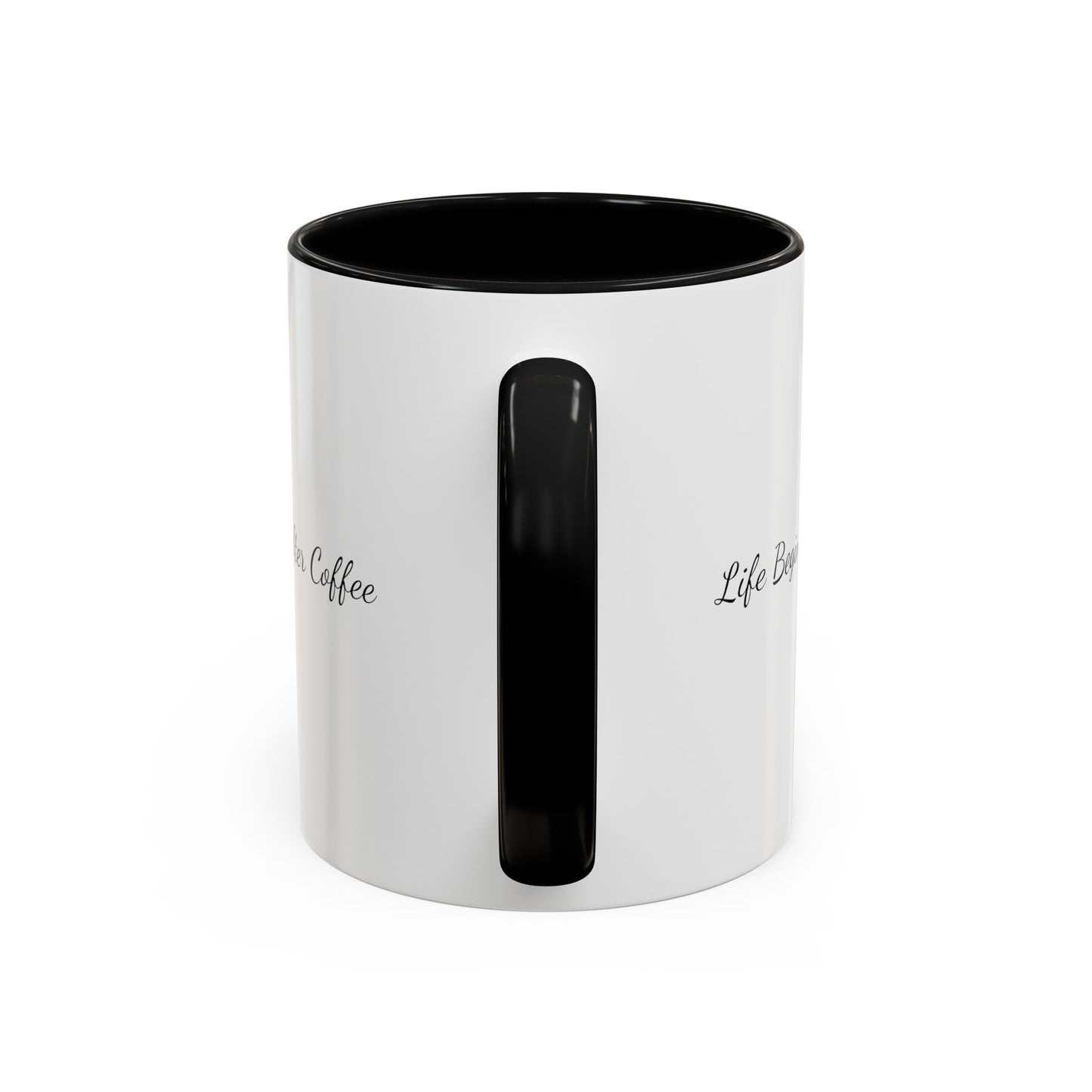 "Life Begins After Coffee" Accent Coffee Mug (11, 15oz)