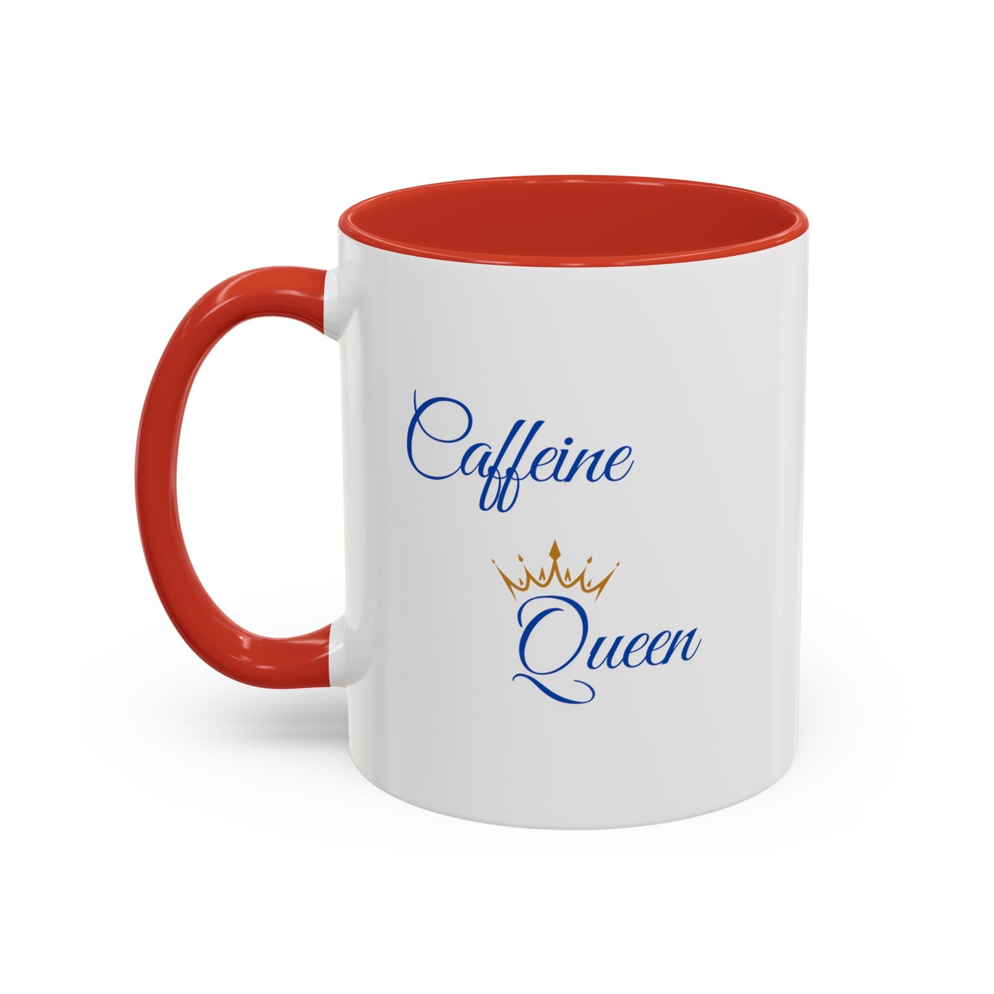 "Caffeine Queen" Accent Coffee Mug (11, 15oz)