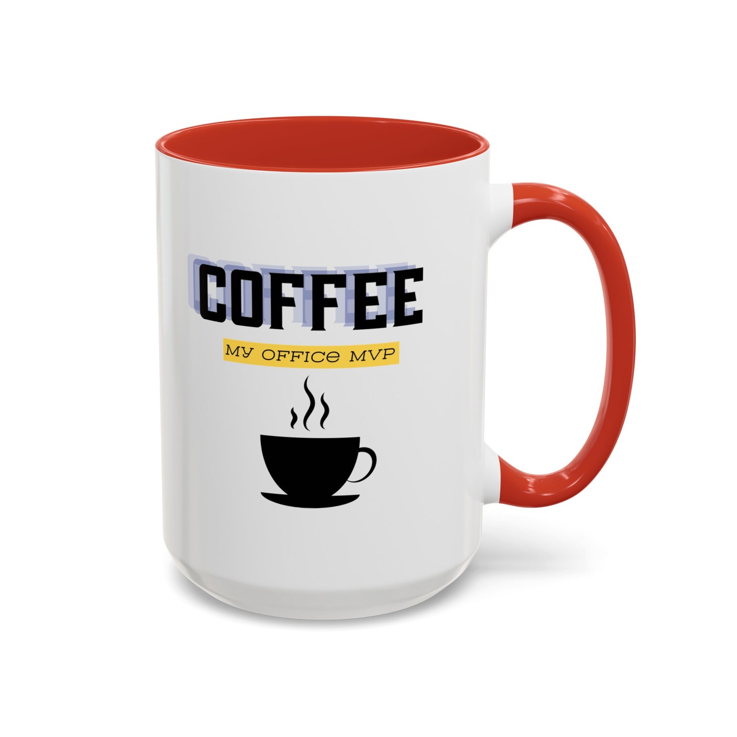 "Coffee: My office MVP" Accent Coffee Mug (11, 15oz)