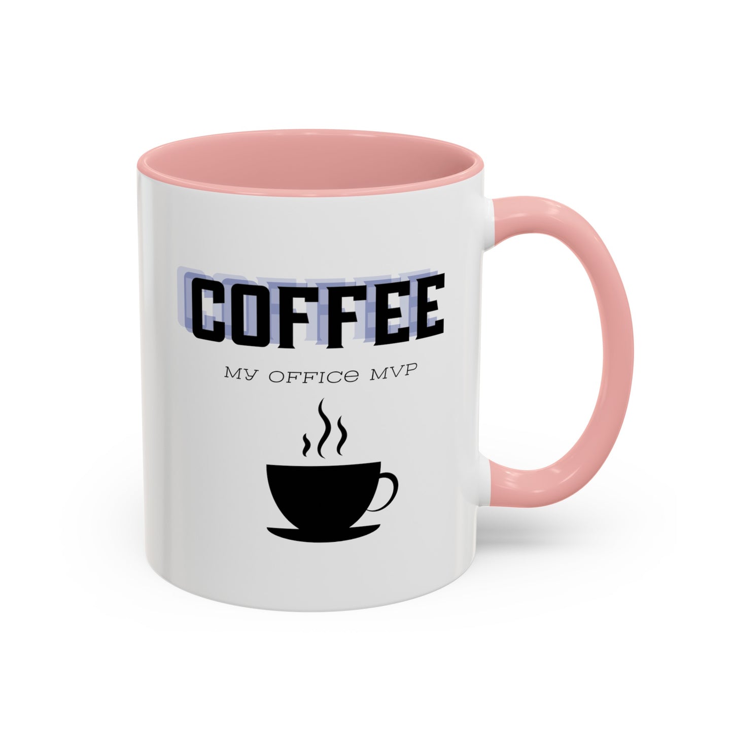 "Coffee: My office MVP" Accent Coffee Mug (11, 15oz)