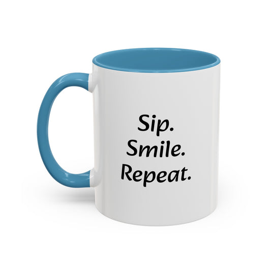 "Sip.Smile.Repeat." Accent Coffee Mug (11, 15oz)