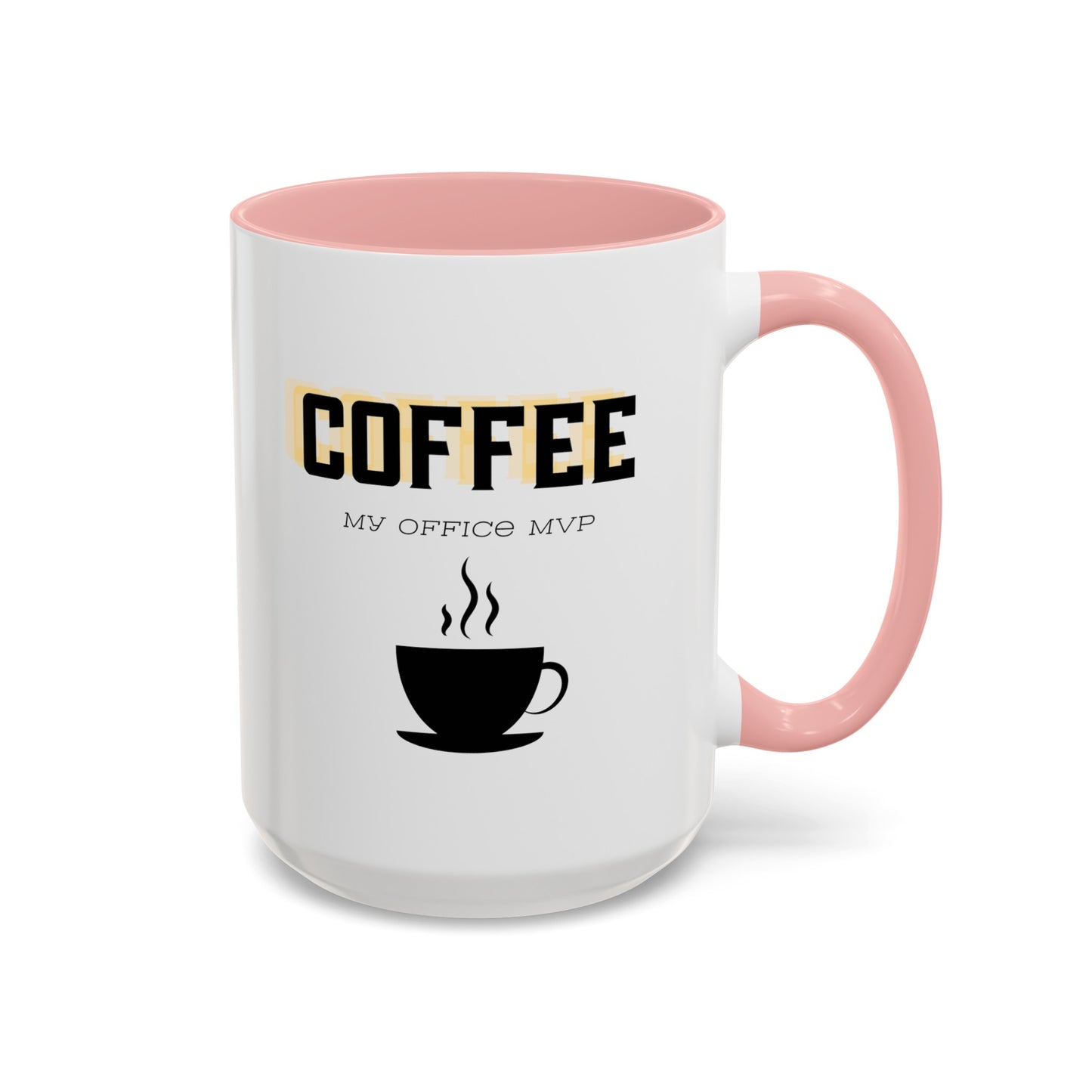 "Coffee: My office MVP" Accent Coffee Mug (11, 15oz)