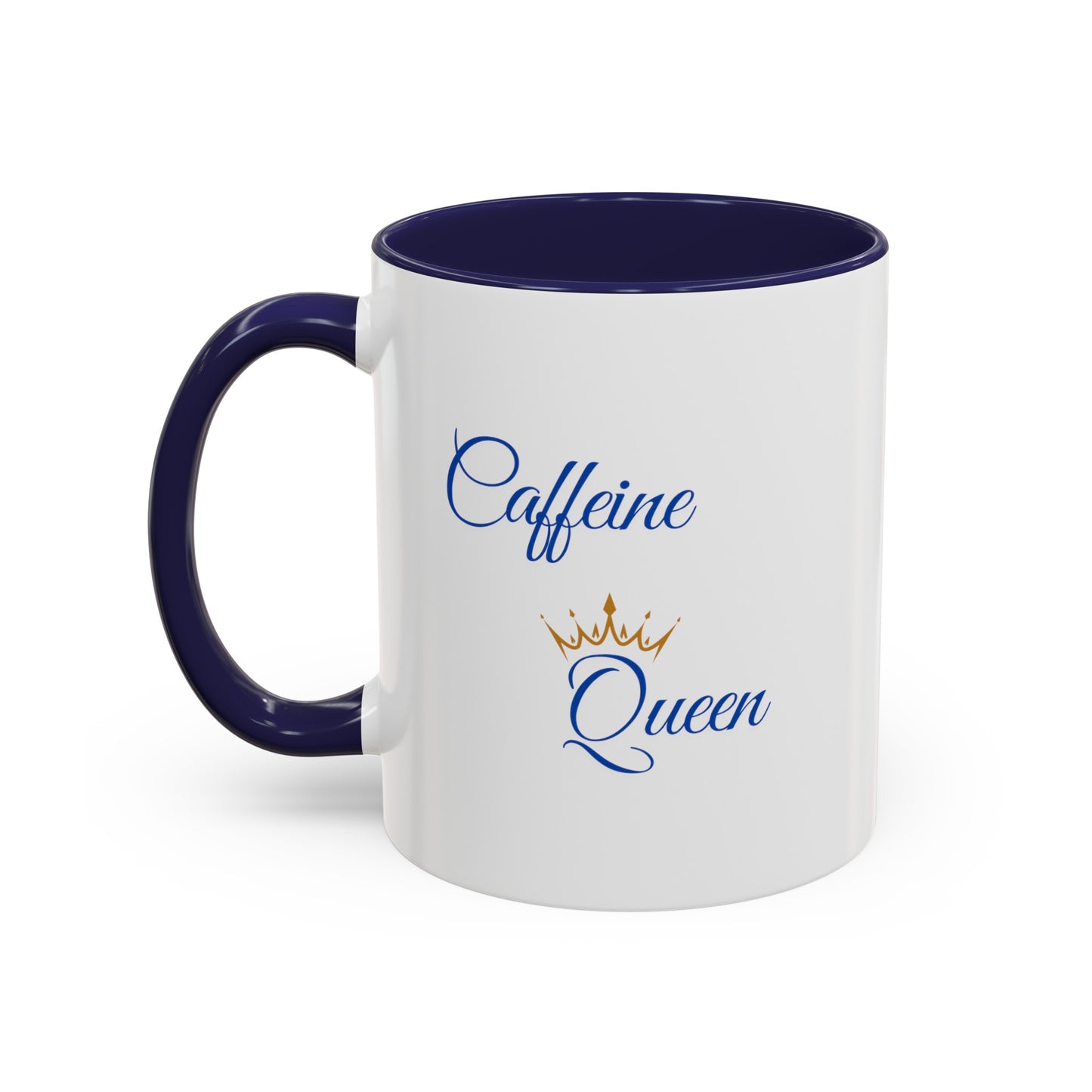 "Caffeine Queen" Accent Coffee Mug (11, 15oz)