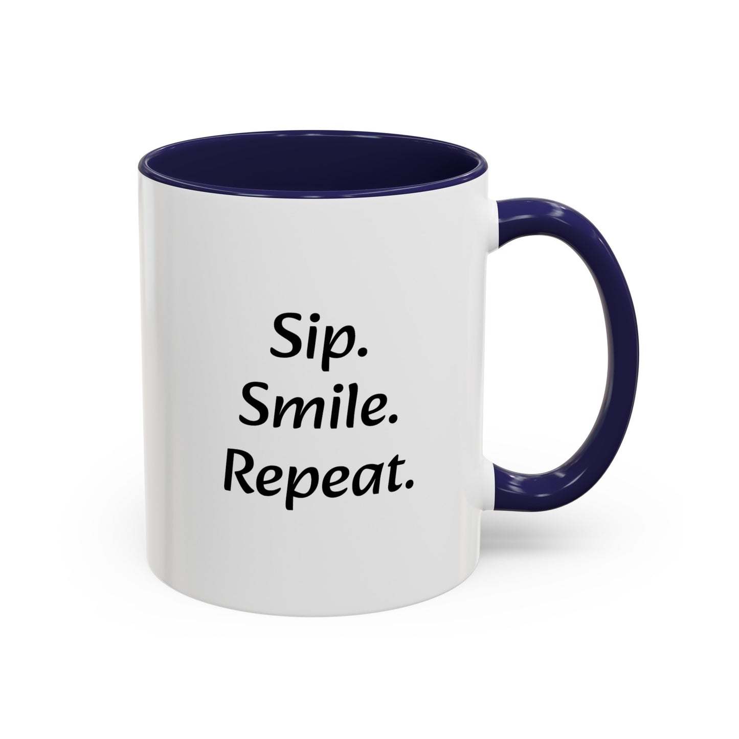 "Sip.Smile.Repeat." Accent Coffee Mug (11, 15oz)