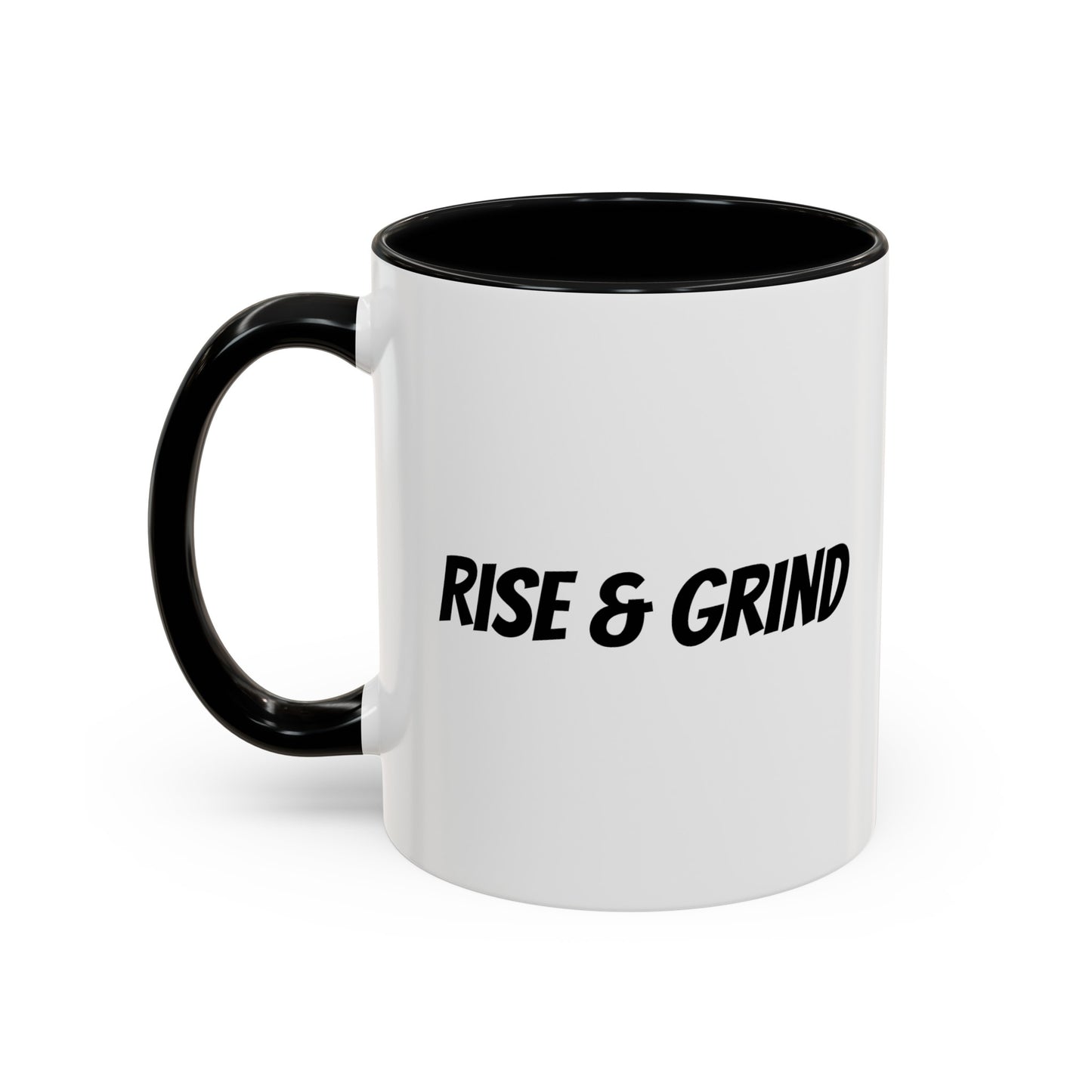 "Rise & Grind" - Accent Coffee Mug (11, 15oz)