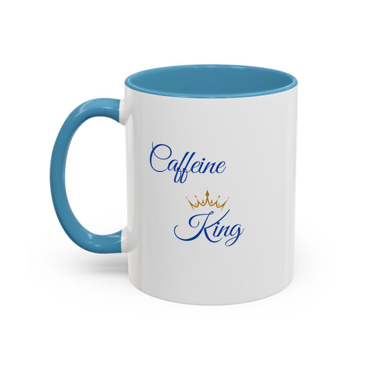 "Caffeine King" Accent Coffee Mug (11, 15oz)