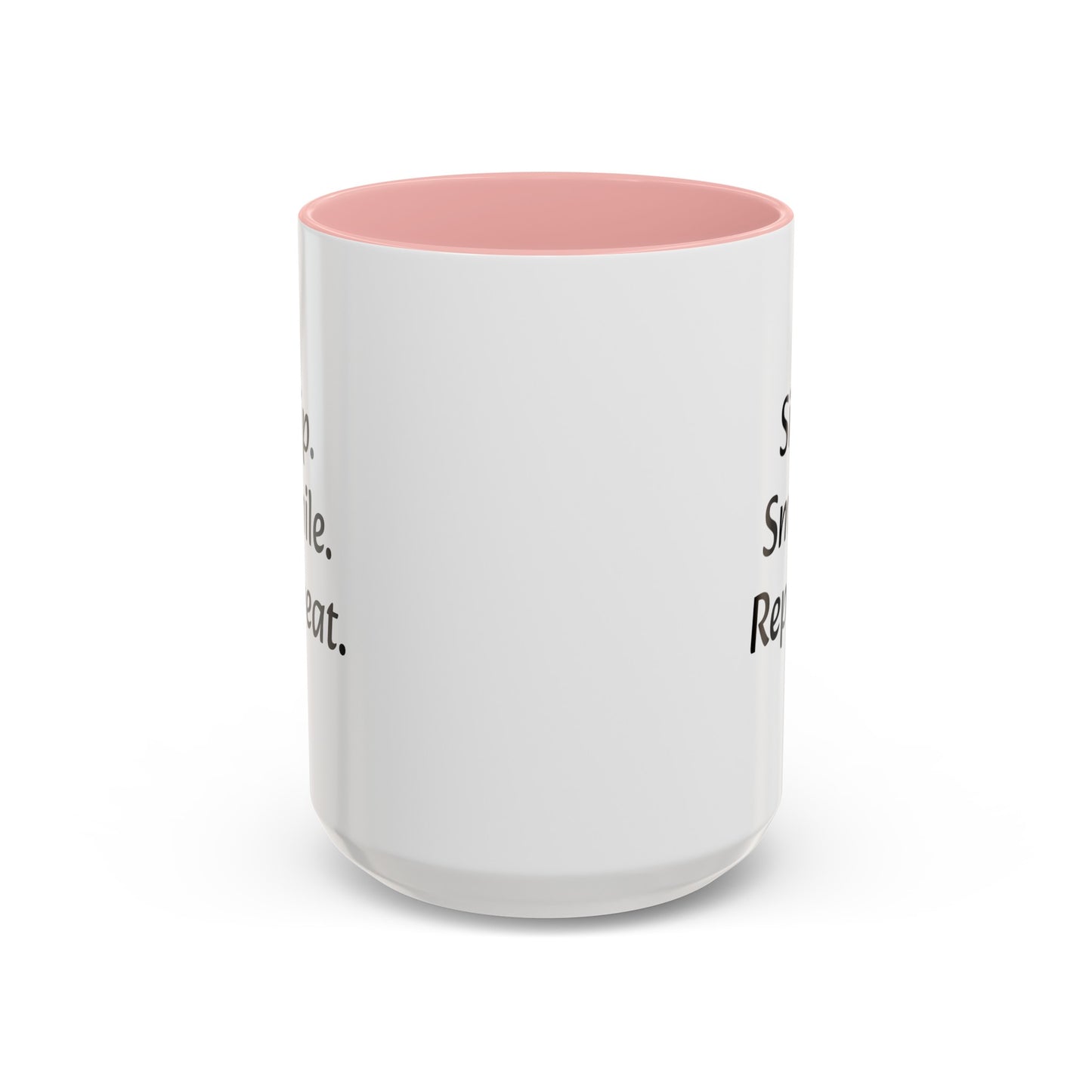 "Sip.Smile.Repeat." Accent Coffee Mug (11, 15oz)