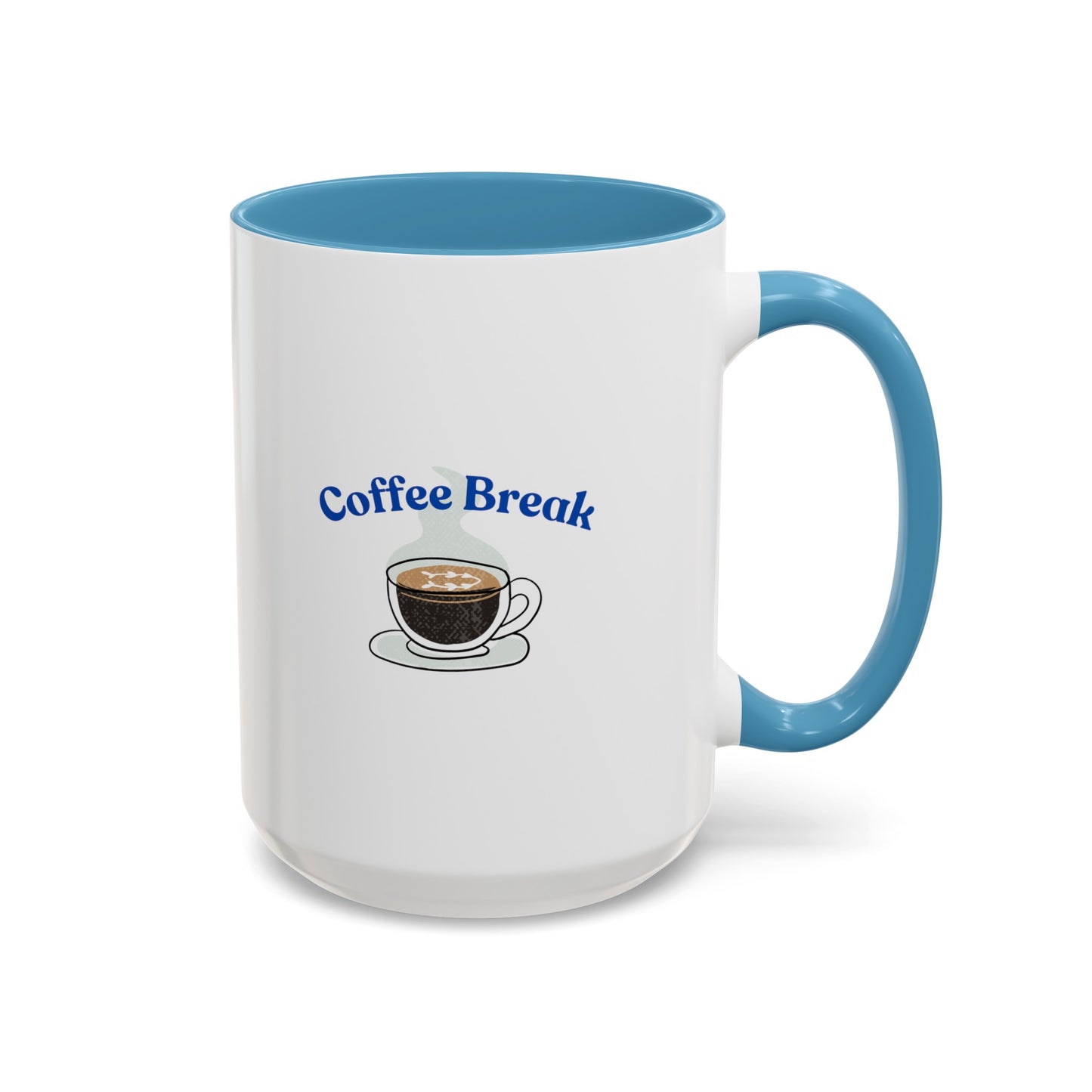 "Coffee Break" Accent Coffee Mug (11, 15oz)