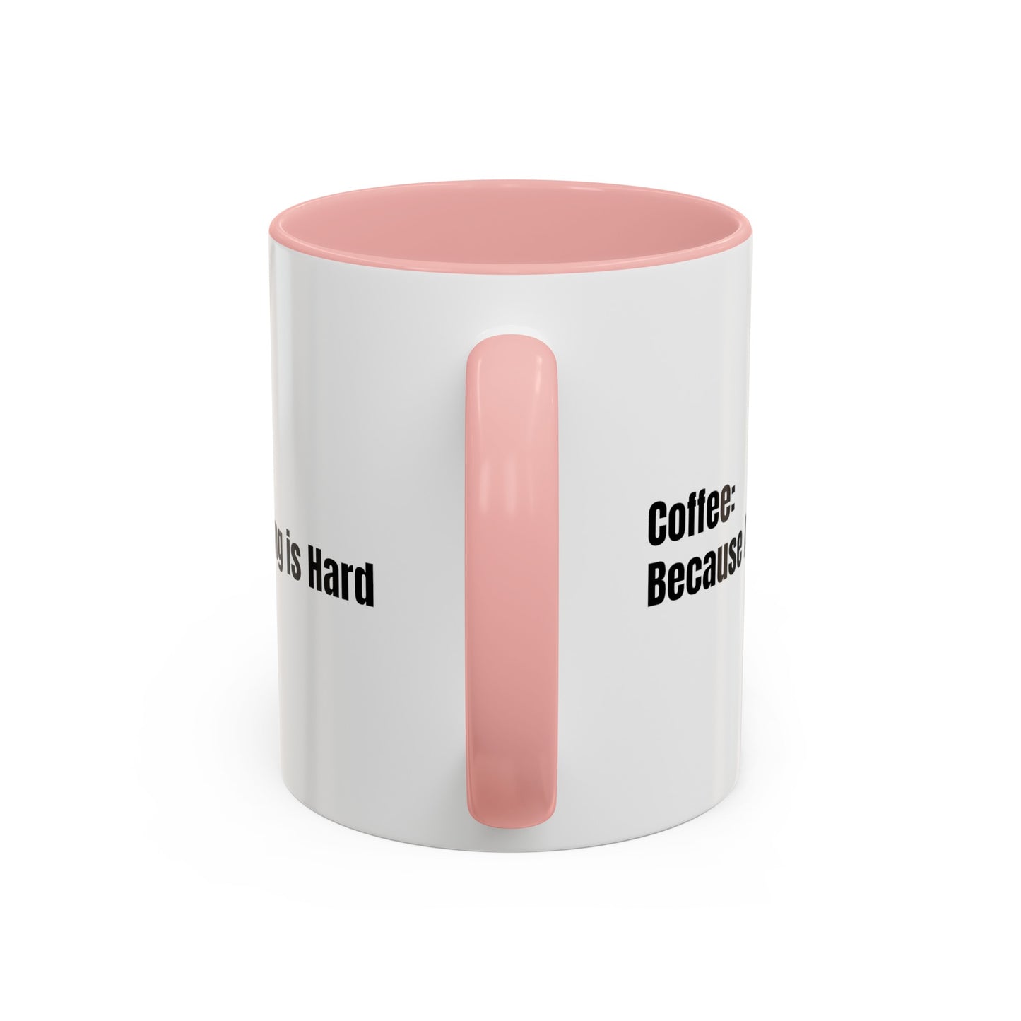 "Coffee: Because Adulting is Hard" Accent Coffee Mug (11, 15oz)