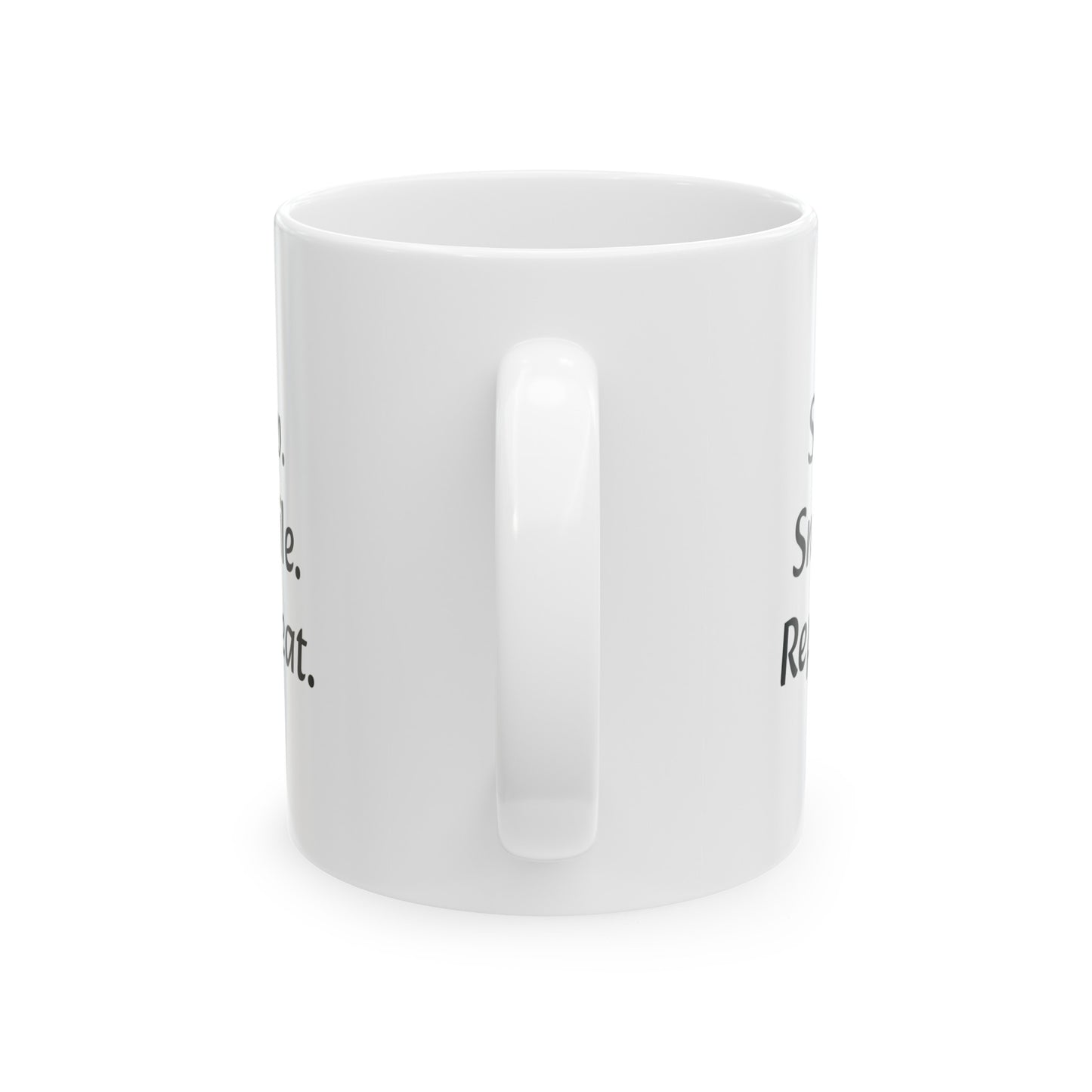 "Sip, Smile, Repeat" - Ceramic Mug, (11oz, 15oz)