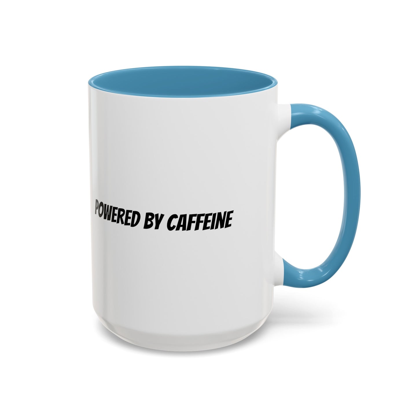 "Powered by Caffeine" Accent Coffee Mug (11, 15oz)