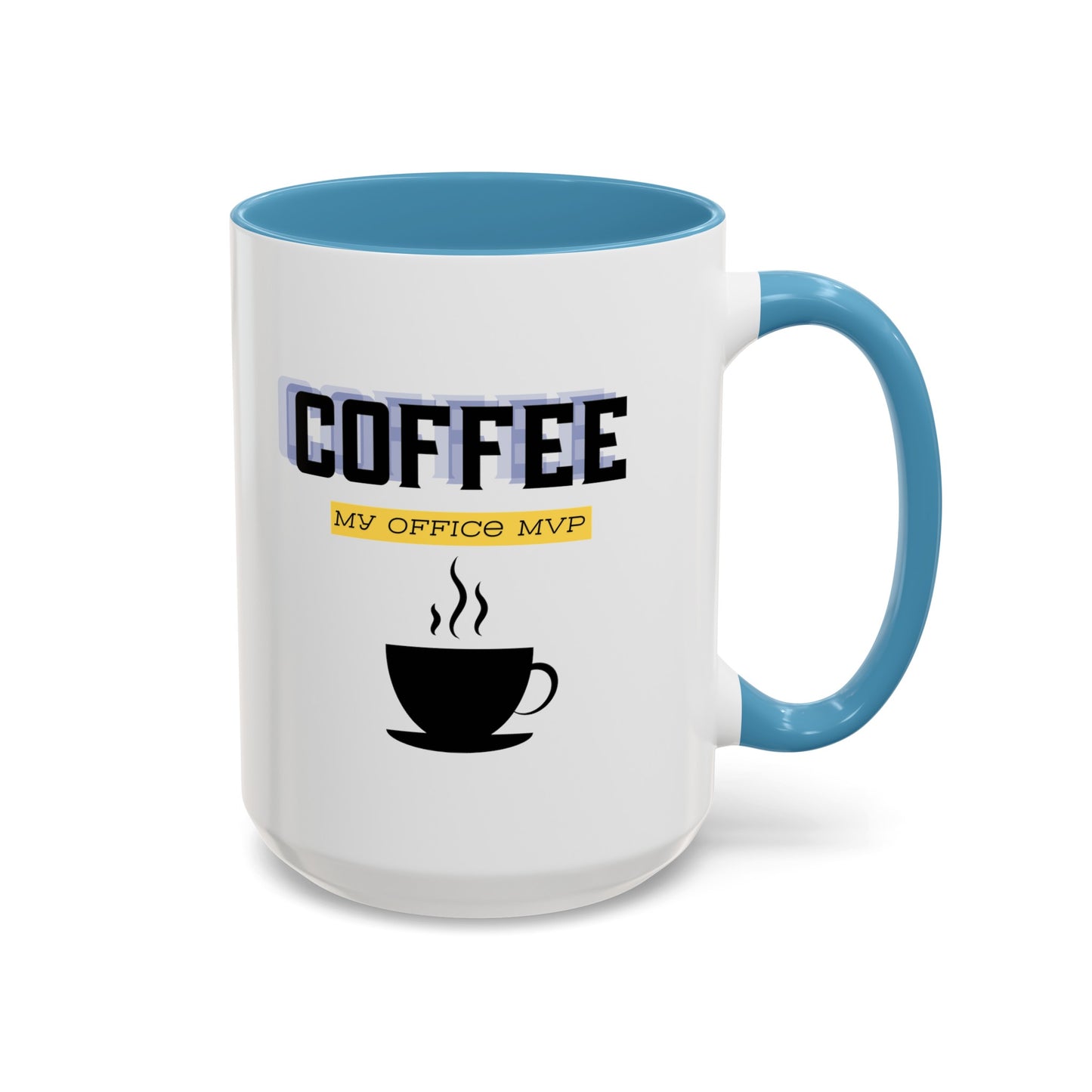 "Coffee: My office MVP" Accent Coffee Mug (11, 15oz)