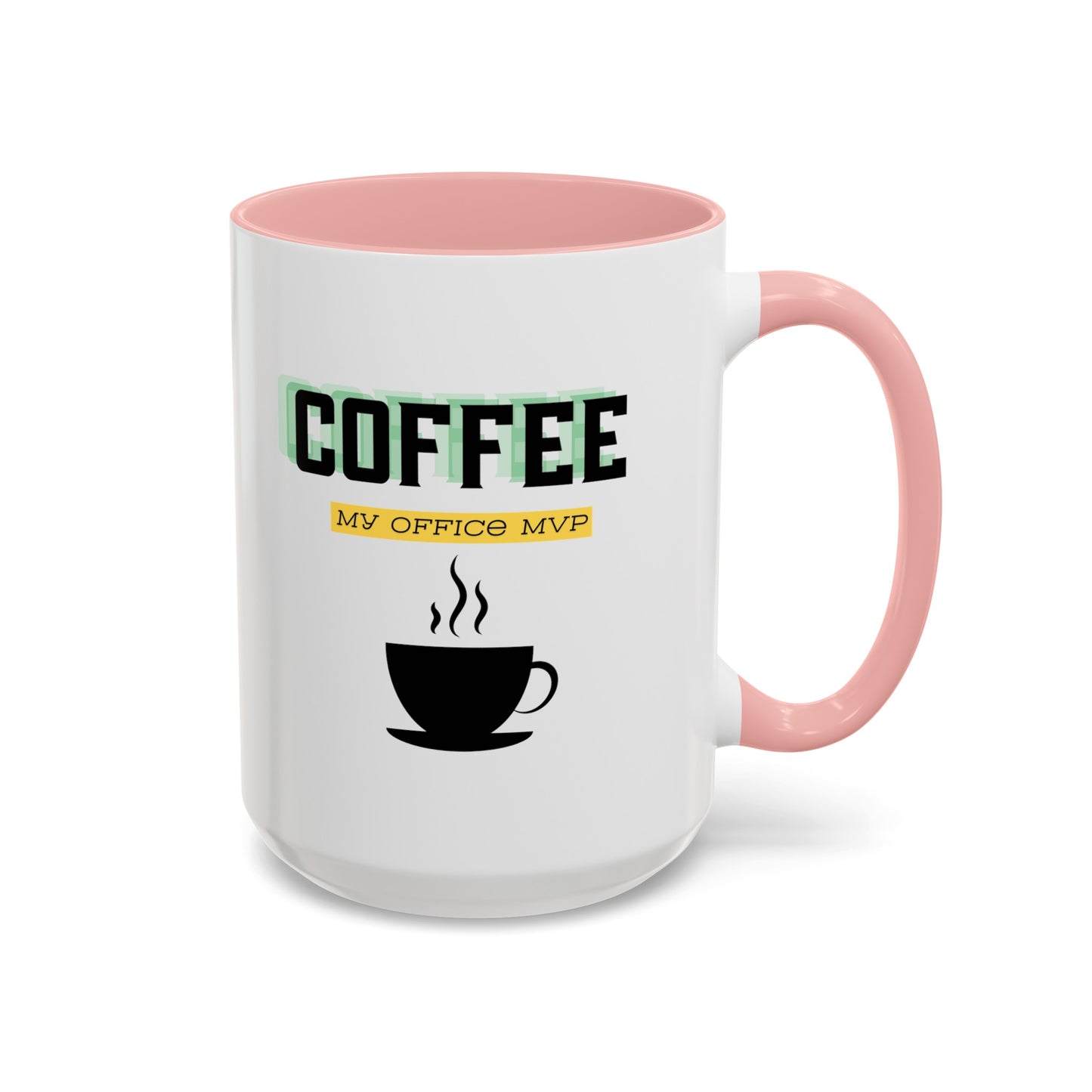 "Coffee: My office MVP" Accent Coffee Mug (11, 15oz)