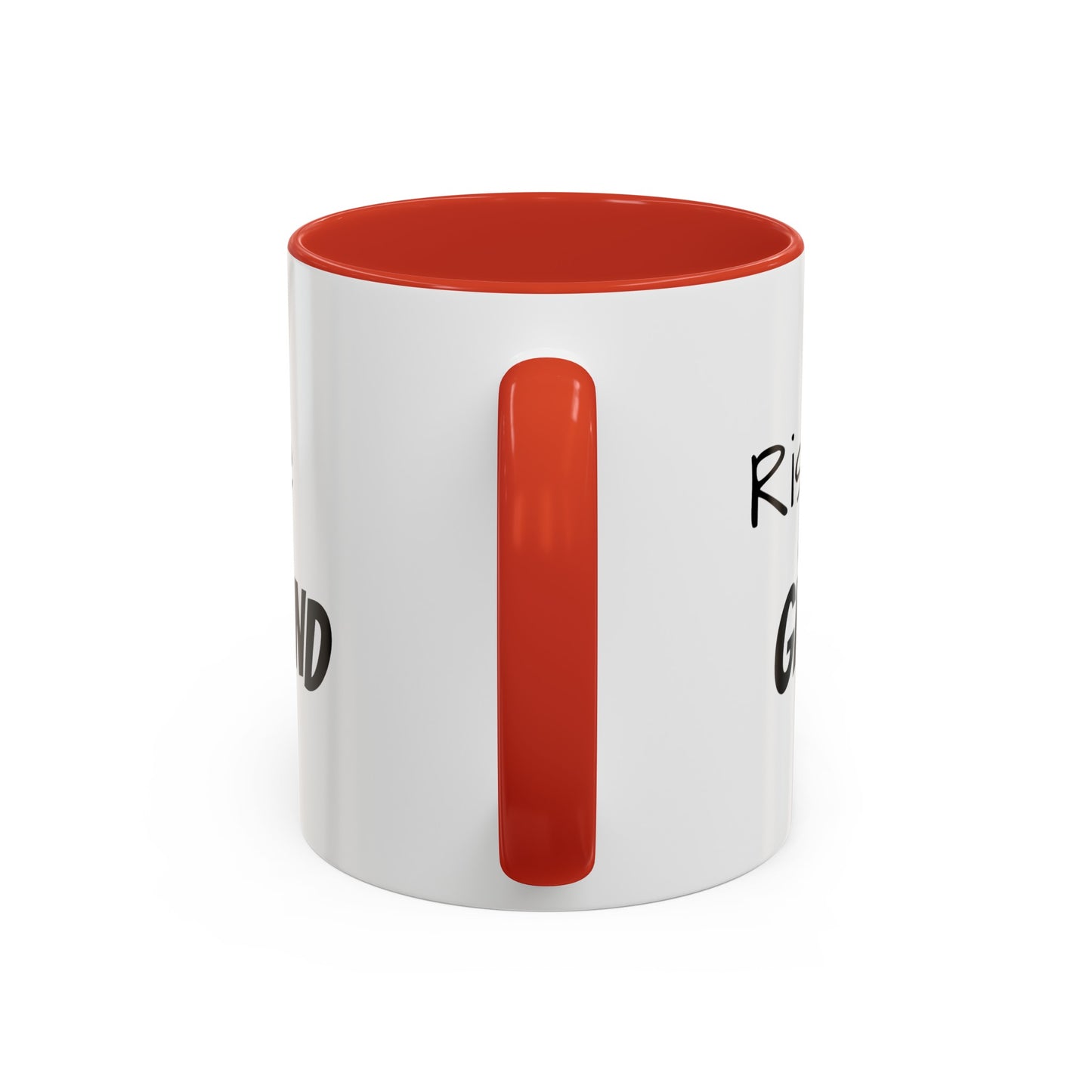 "Rise & Grind" Accent Coffee Mug (11, 15oz)