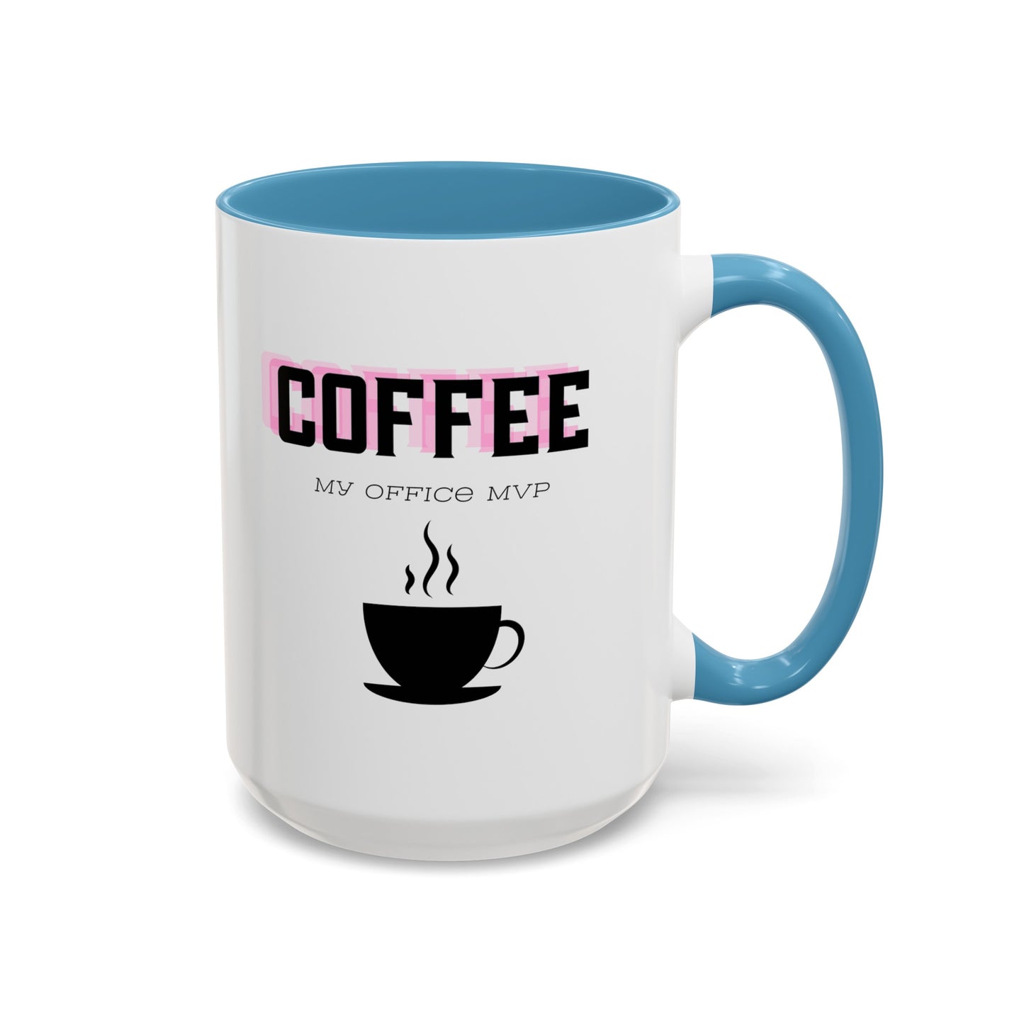 "Coffee: My office MVP" Accent Coffee Mug (11, 15oz)