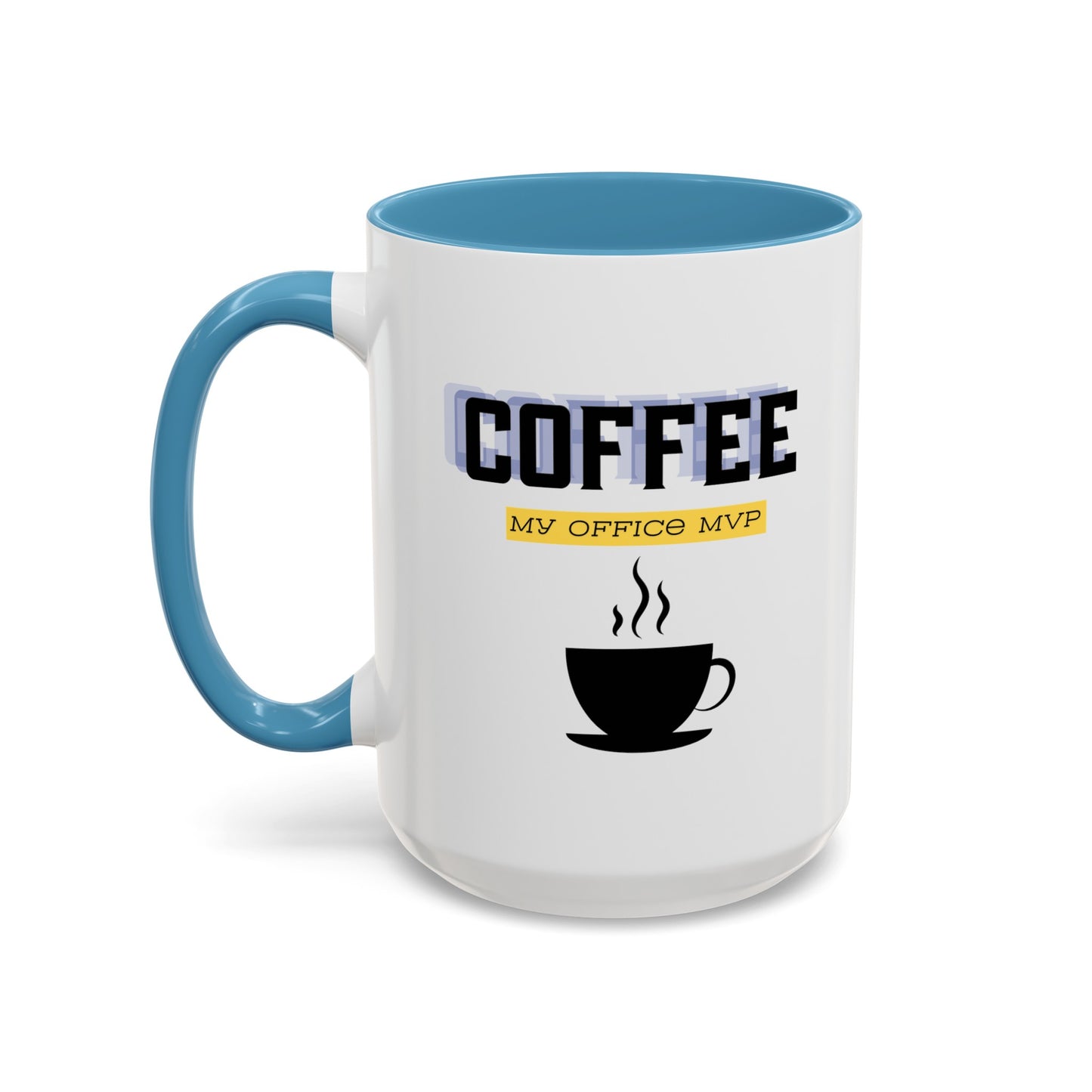 "Coffee: My office MVP" Accent Coffee Mug (11, 15oz)