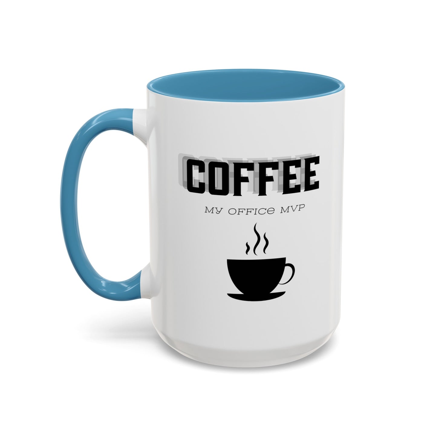 "Coffee: My office MVP" Accent Coffee Mug (11, 15oz)