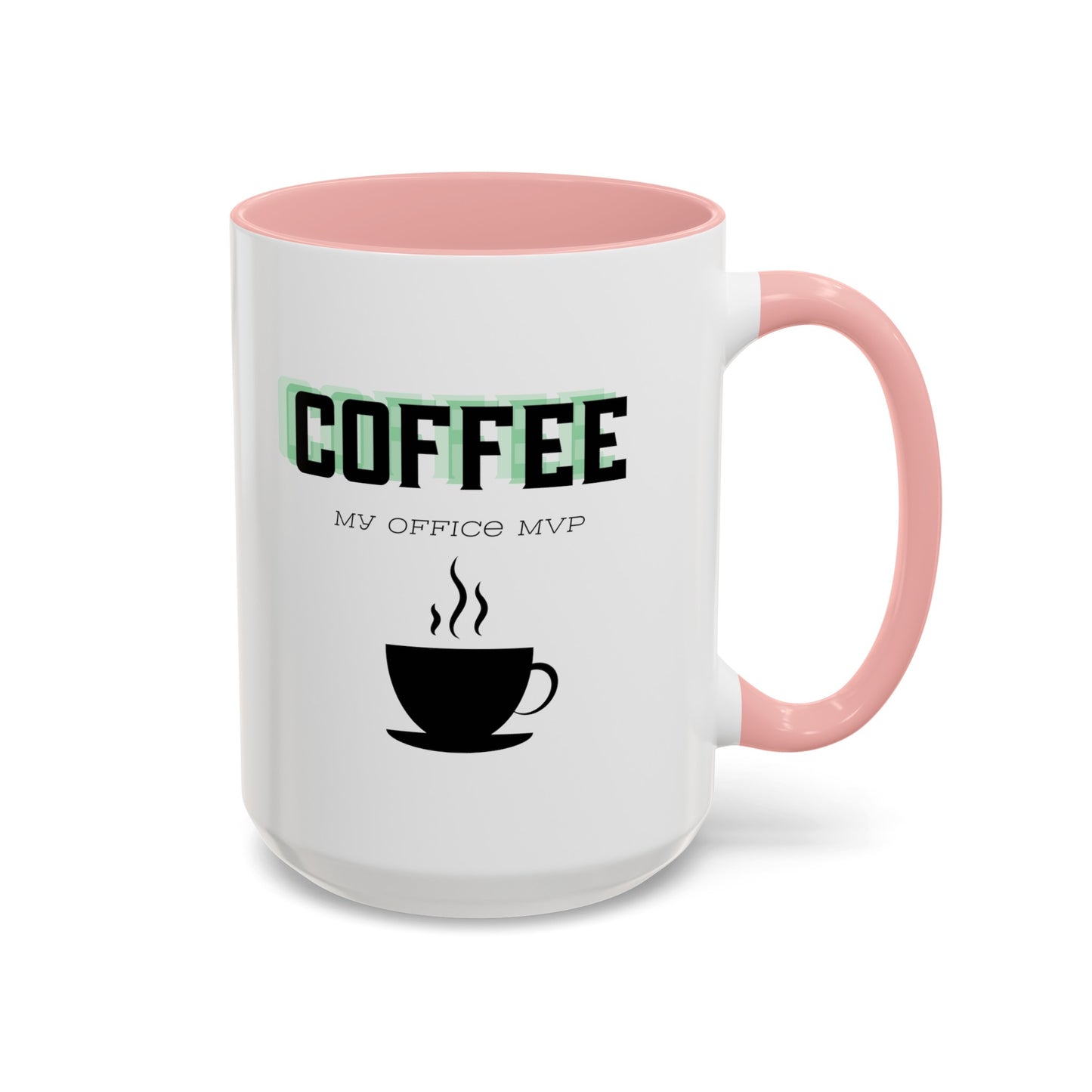 "Coffee: My office MVP" Accent Coffee Mug (11, 15oz)