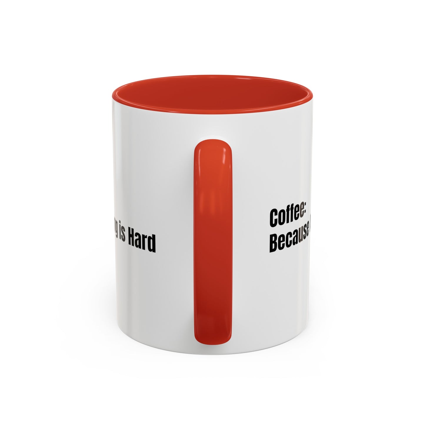 "Coffee: Because Adulting is Hard" Accent Coffee Mug (11, 15oz)