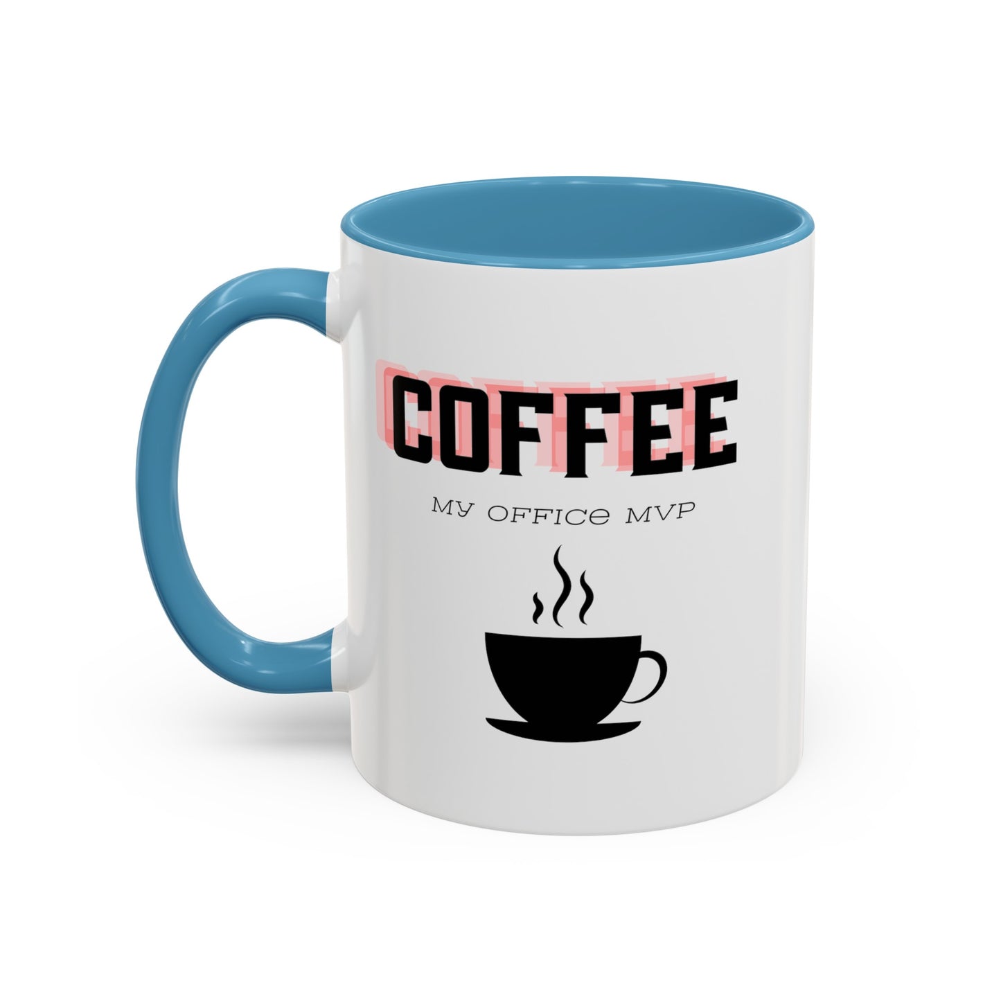 "Coffee: My office MVP" Accent Coffee Mug (11, 15oz)