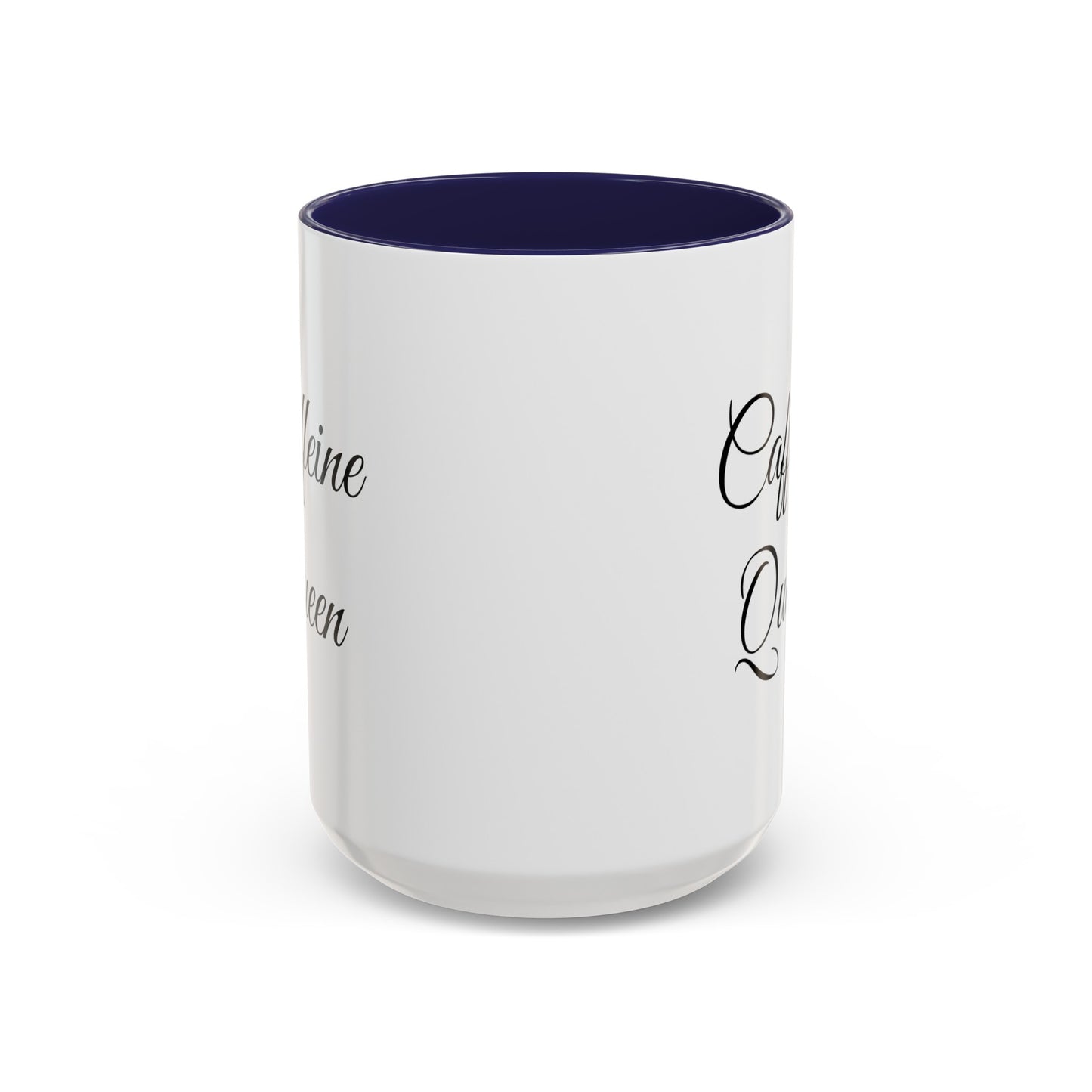 "Caffeine Queen" Accent Coffee Mug (11, 15oz)