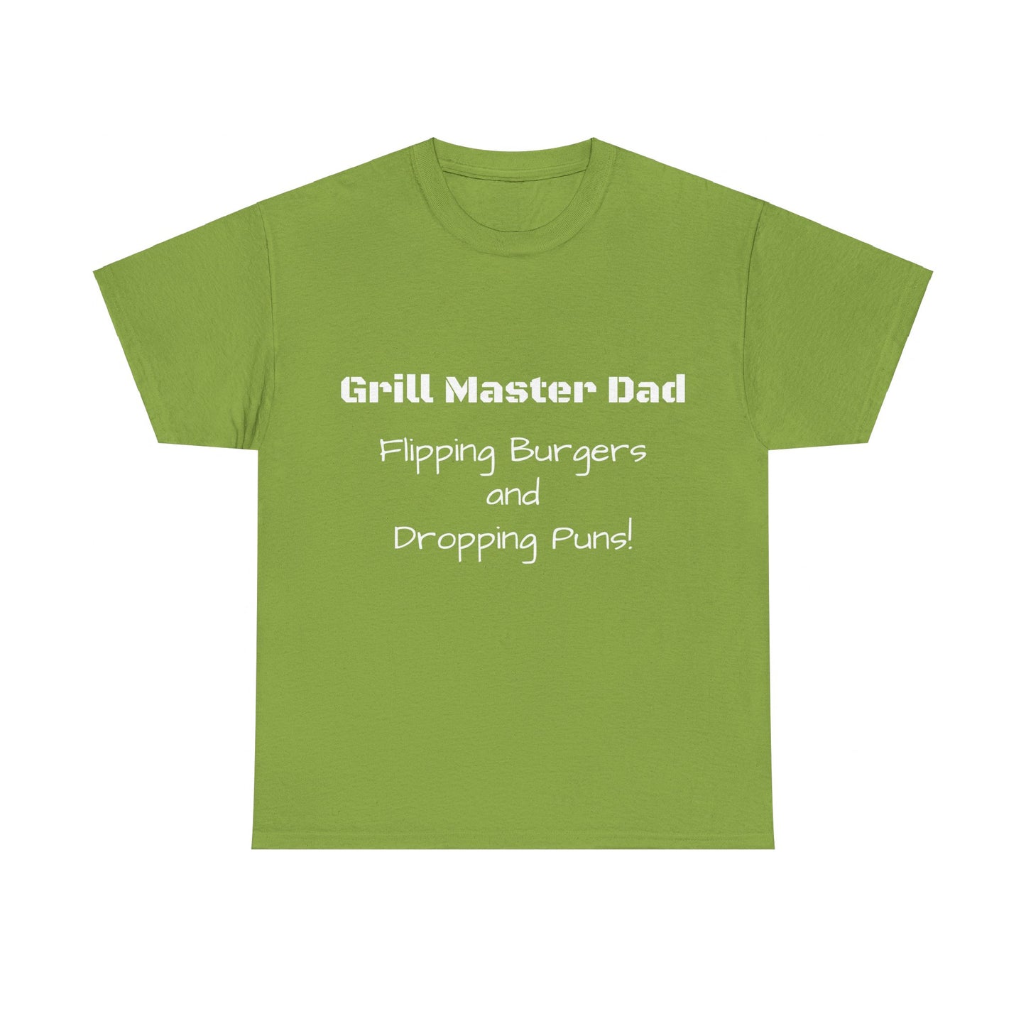 "Grill Master Dad: Flipping Burgers and Dropping Puns!" Tee