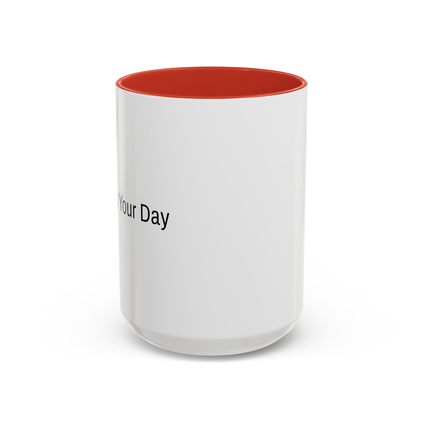 "Perk Up Your Day" - Accent Coffee Mug (11, 15oz)