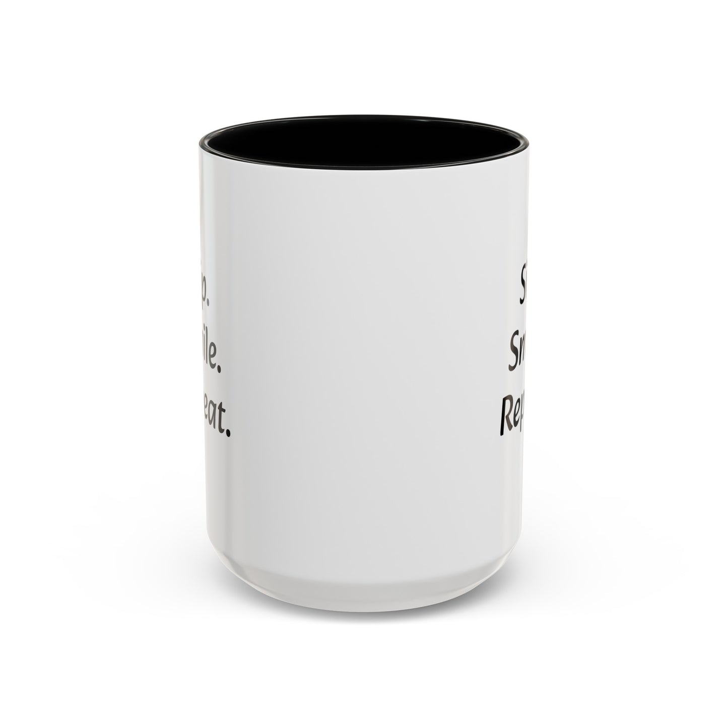 "Sip.Smile.Repeat." Accent Coffee Mug (11, 15oz)