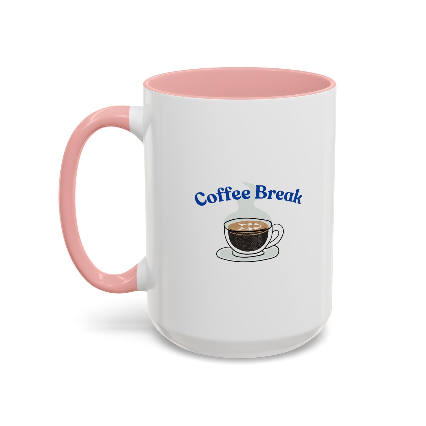 "Coffee Break" Accent Coffee Mug (11, 15oz)