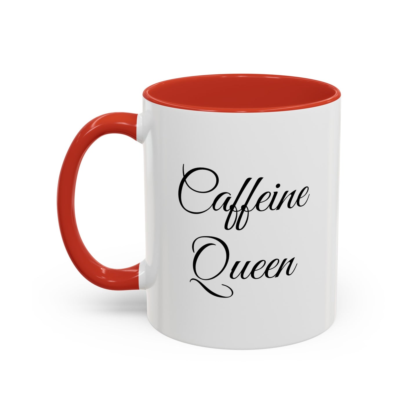 "Caffeine Queen" Accent Coffee Mug (11, 15oz)