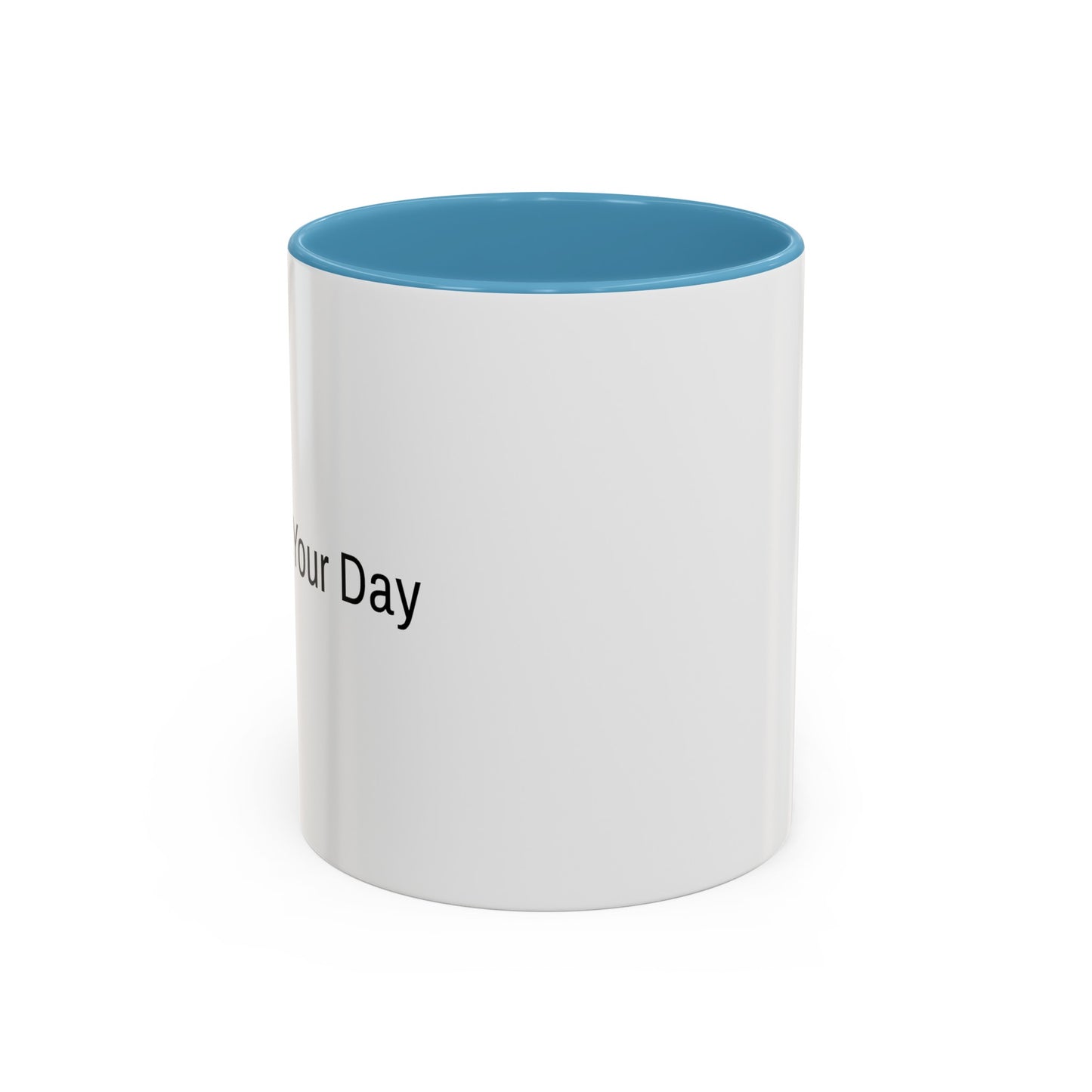 "Perk Up Your Day" - Accent Coffee Mug (11, 15oz)