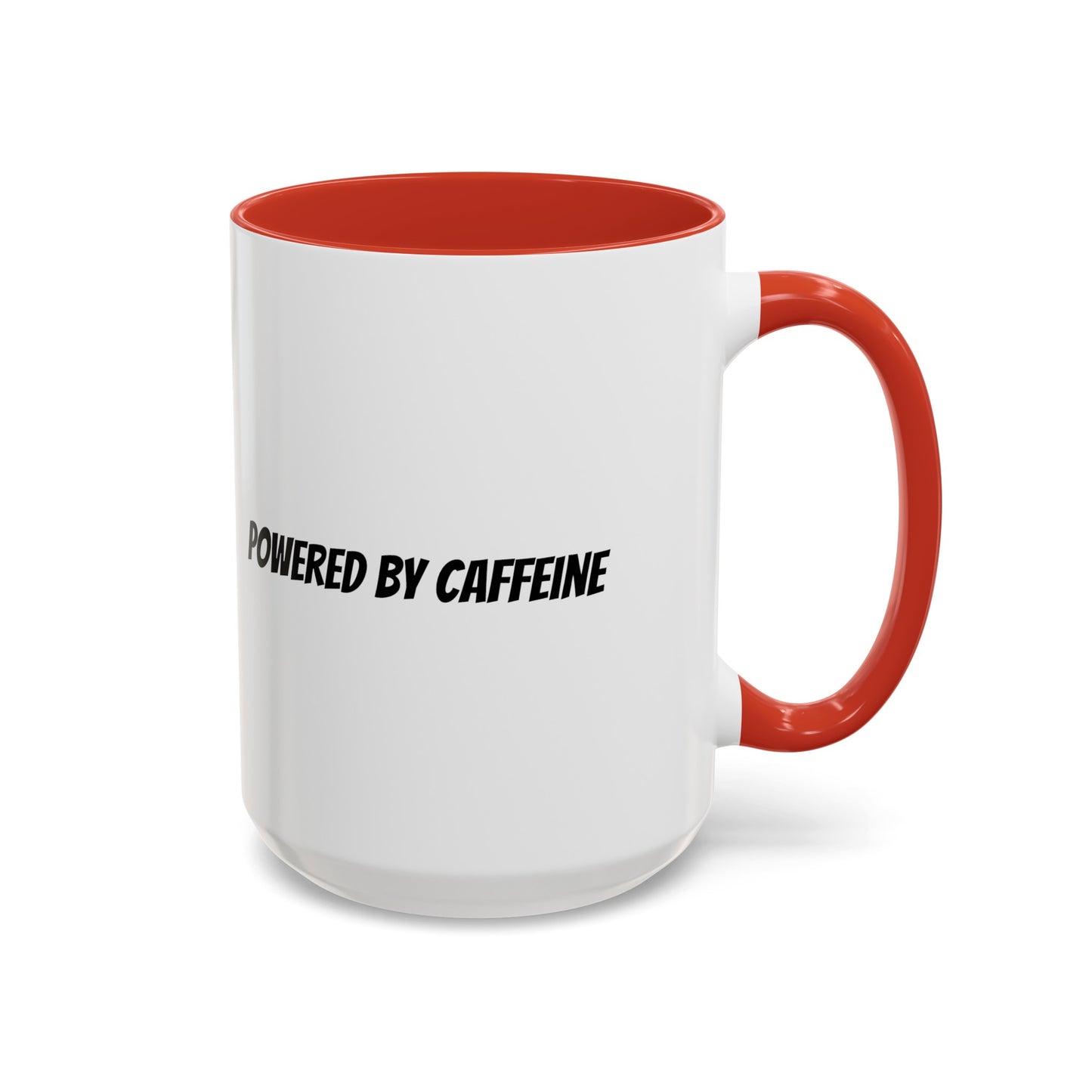 "Powered by Caffeine" Accent Coffee Mug (11, 15oz)